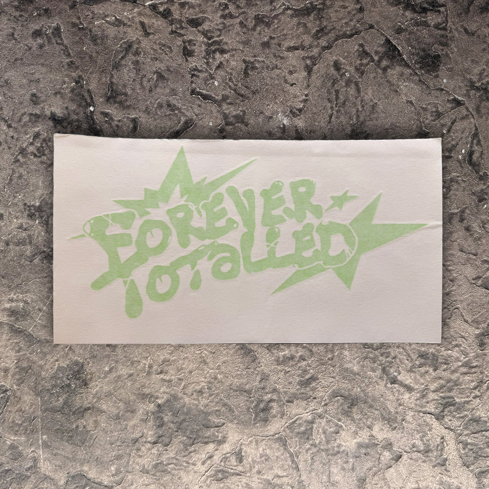 Forever Totalled Decal (5"x10")