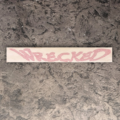 WRECKED Decal